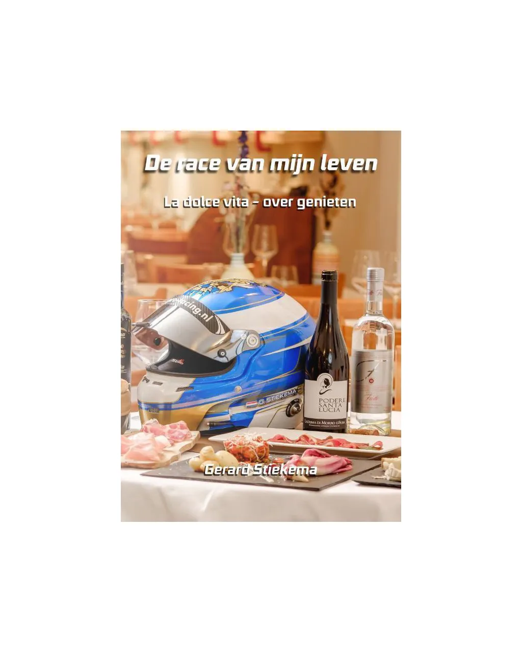 De race van mijn leven - Gerard Stiekema  NVT 061377-001-0